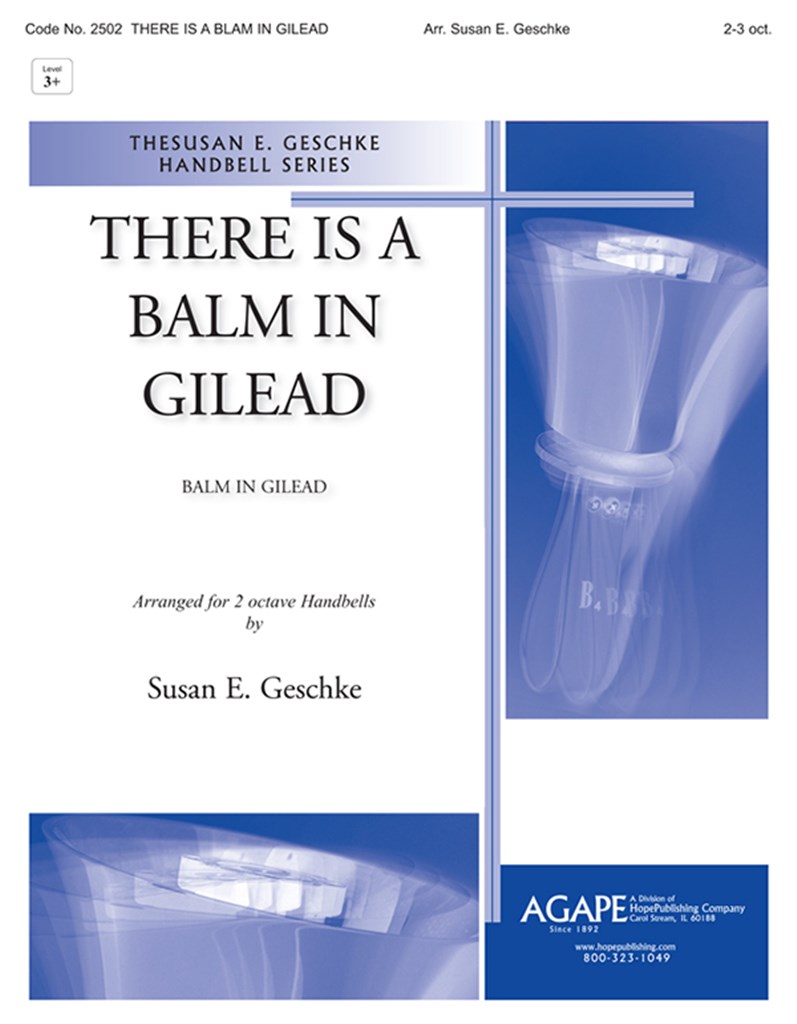 There is a Balm In Gilead