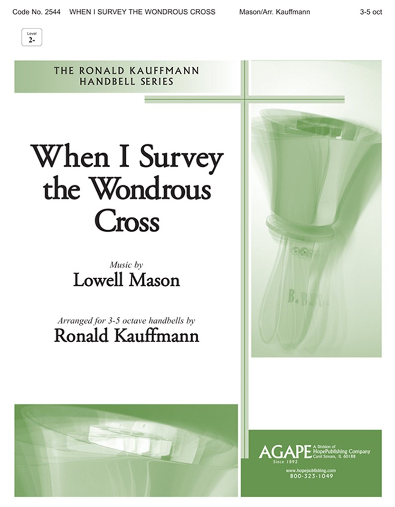 When I Survey the Wondrous Cross