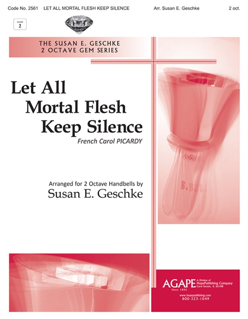 Let All Mortal Flesh Keep Silence
