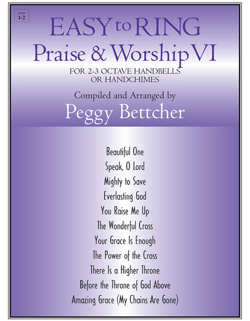 Easy to Ring Praise - Worship Vi