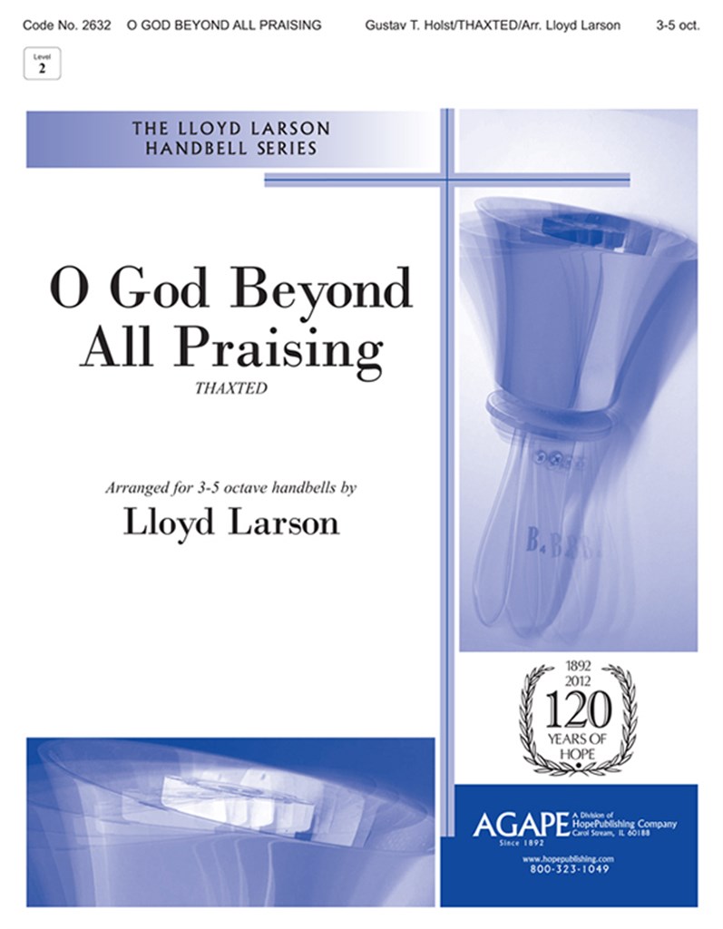 O God Beyond All Praising