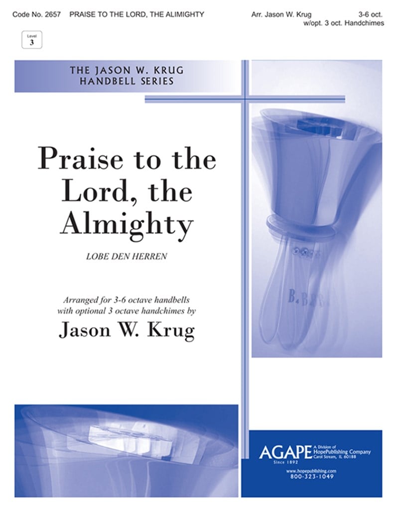 Praise to the Lord, the Almighty