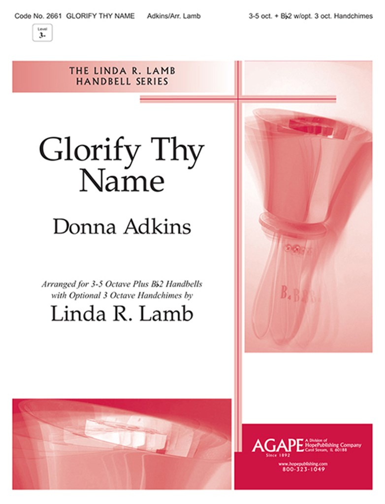 Glorify Thy Name
