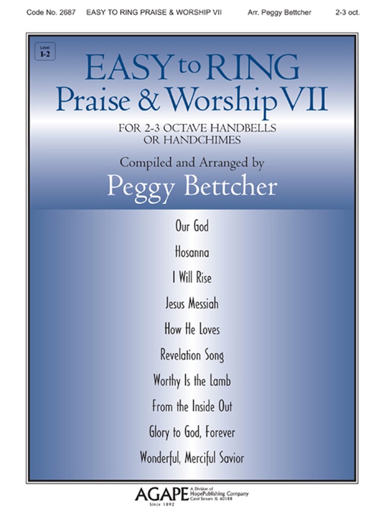 Easy to Ring Praise - Worship VII