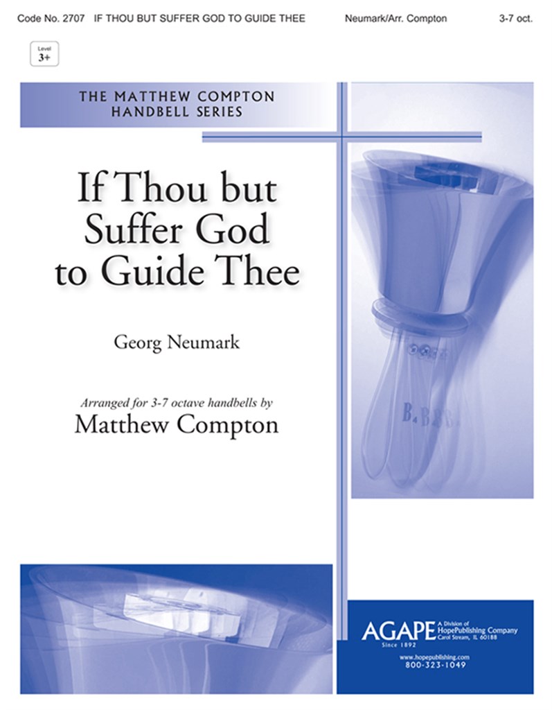 If Thou But Suffer God to Guide Thee
