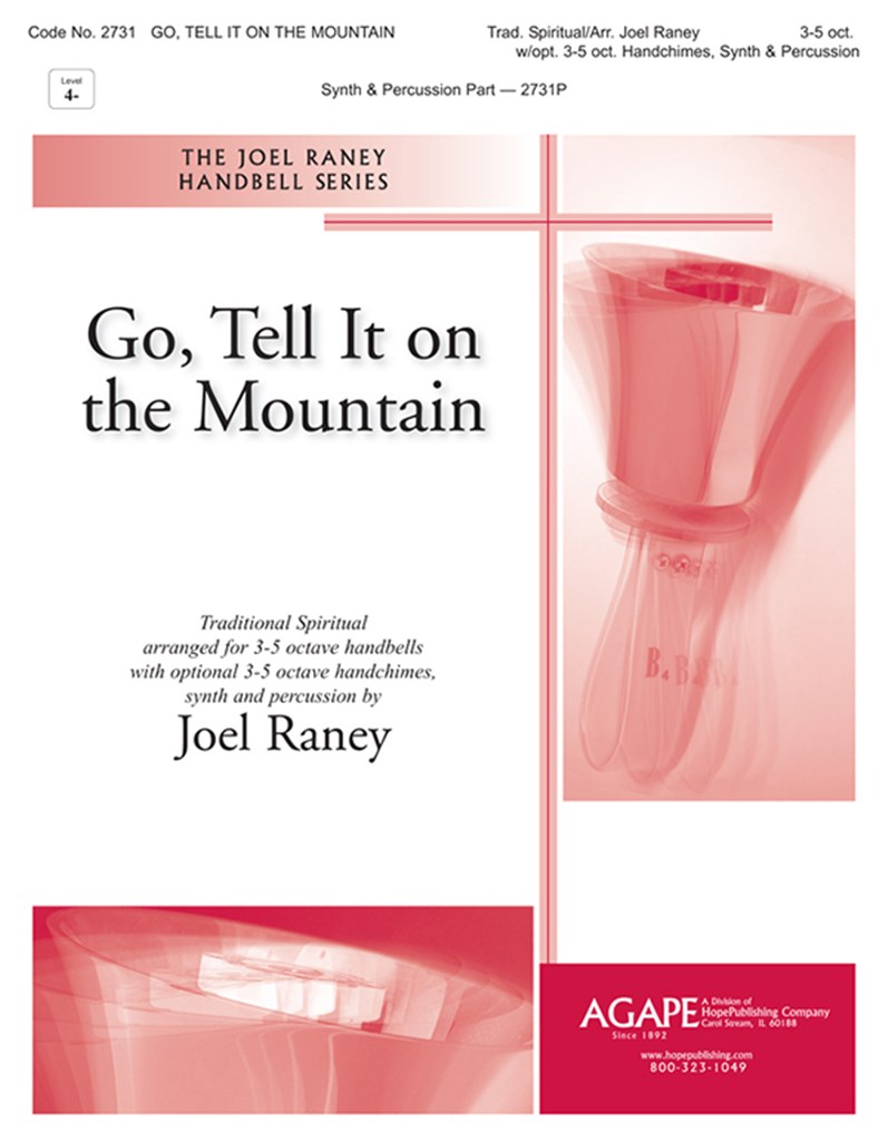 Go, Tell It on the Mountain