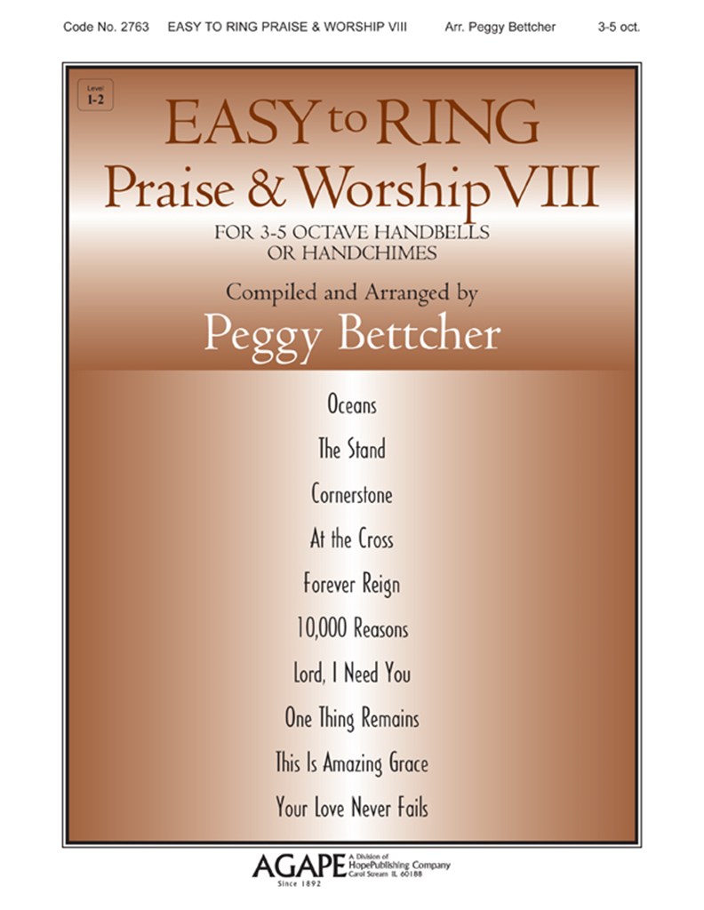 Easy To Ring Praise & Worship VIII