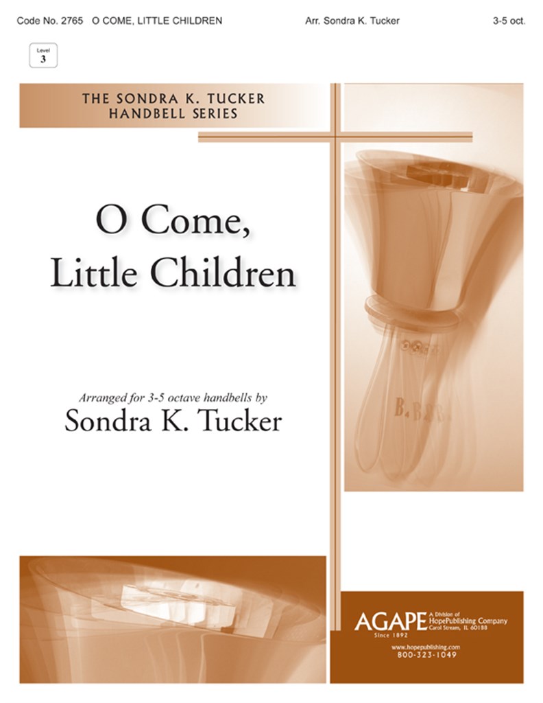O Come, Little Children