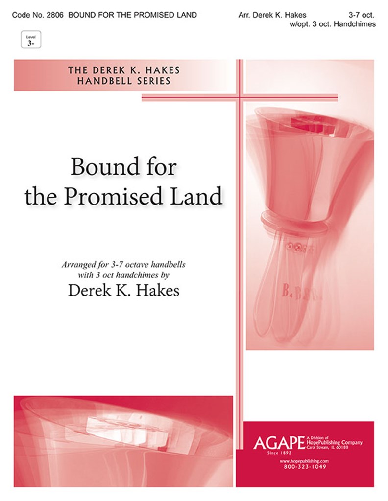 Bound for the Promise Land
