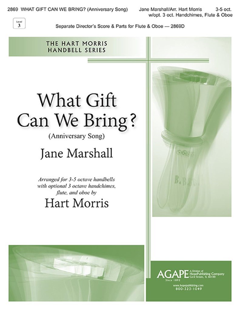 What Gift Can We Bring?