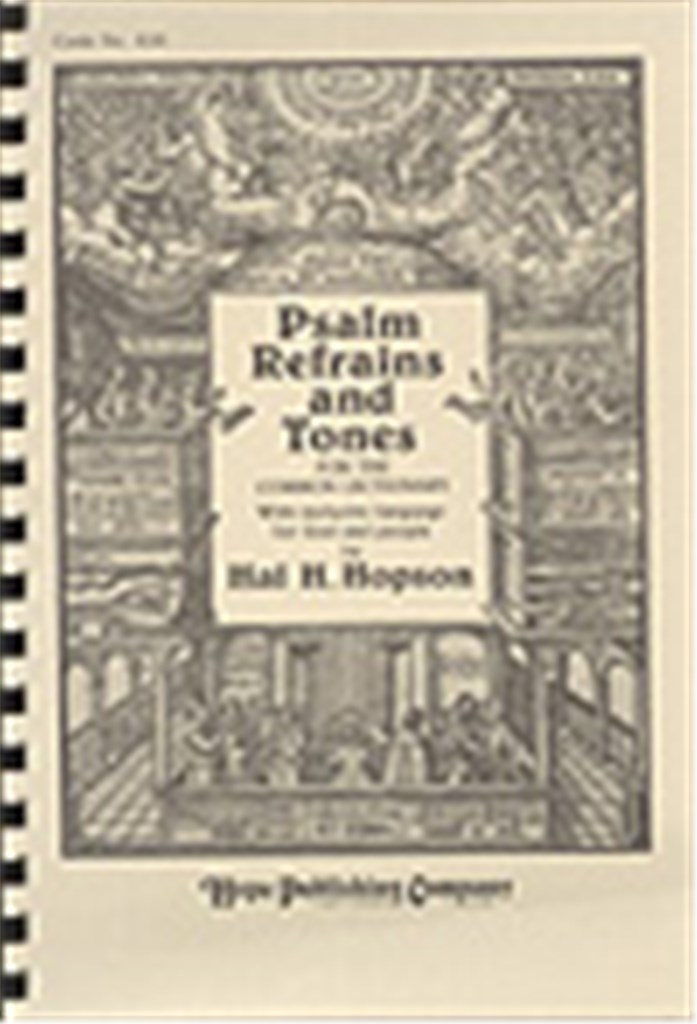 Psalm Refrains and Tones