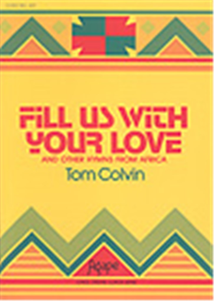 Fill Us with Your Love