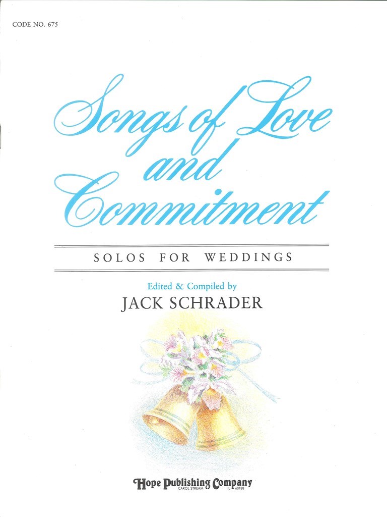 Songs of Love and Commitment-Solos for Weddings