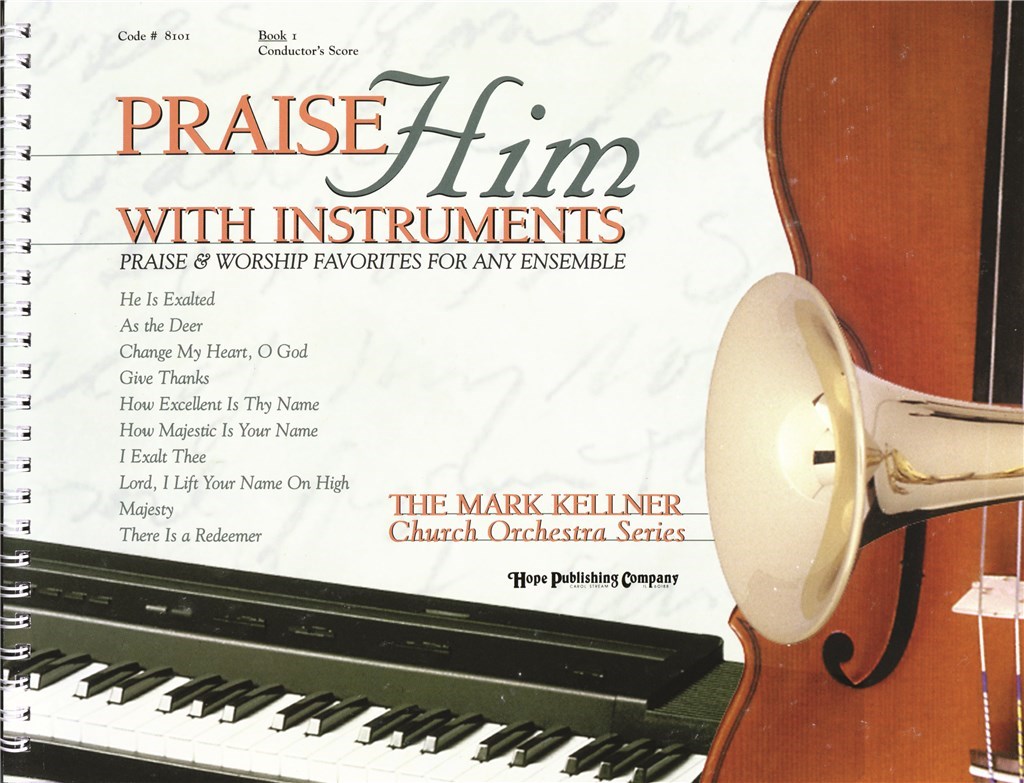Praise Him with Instruments