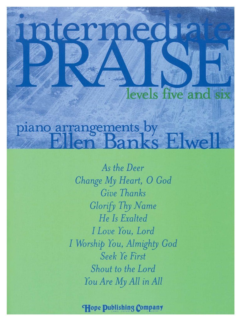 Intermediate Praise-Levels 5 and 6