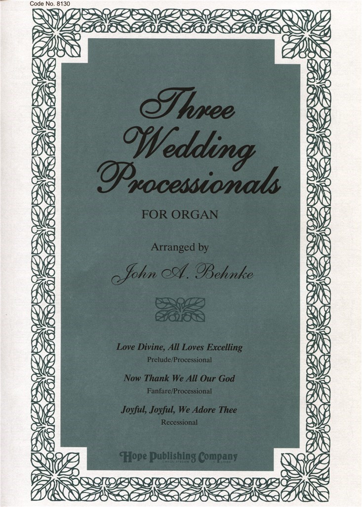 Three Wedding Processionals for Organ