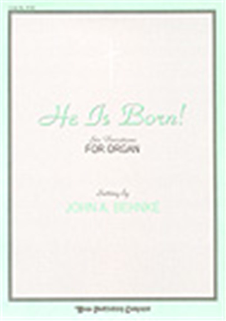 He is Born!