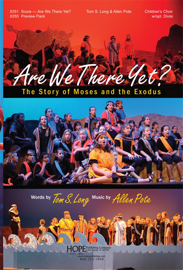 Are We There Yet-The Story of Moses and the Exodus