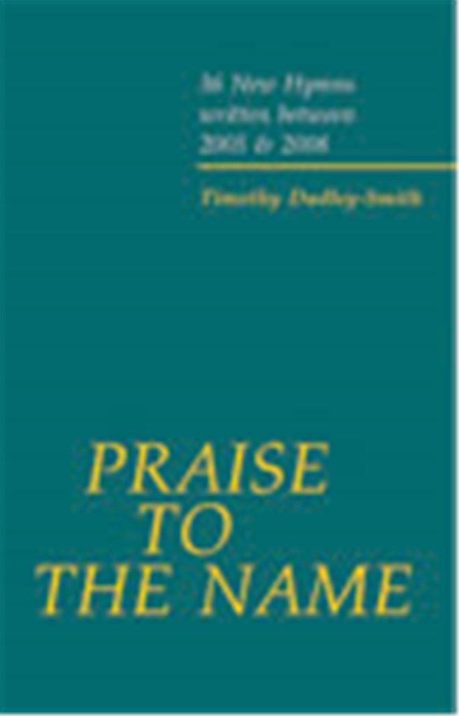 Praise to the Name