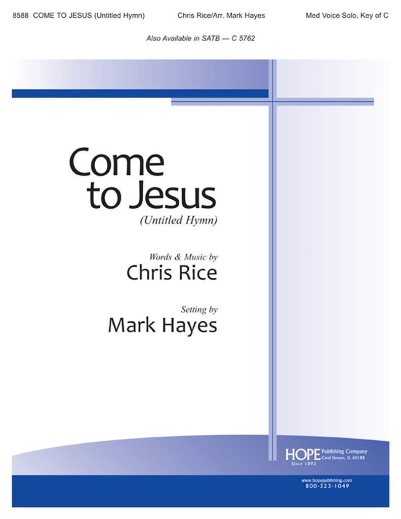 Come to Jesus-Untitled Hymn