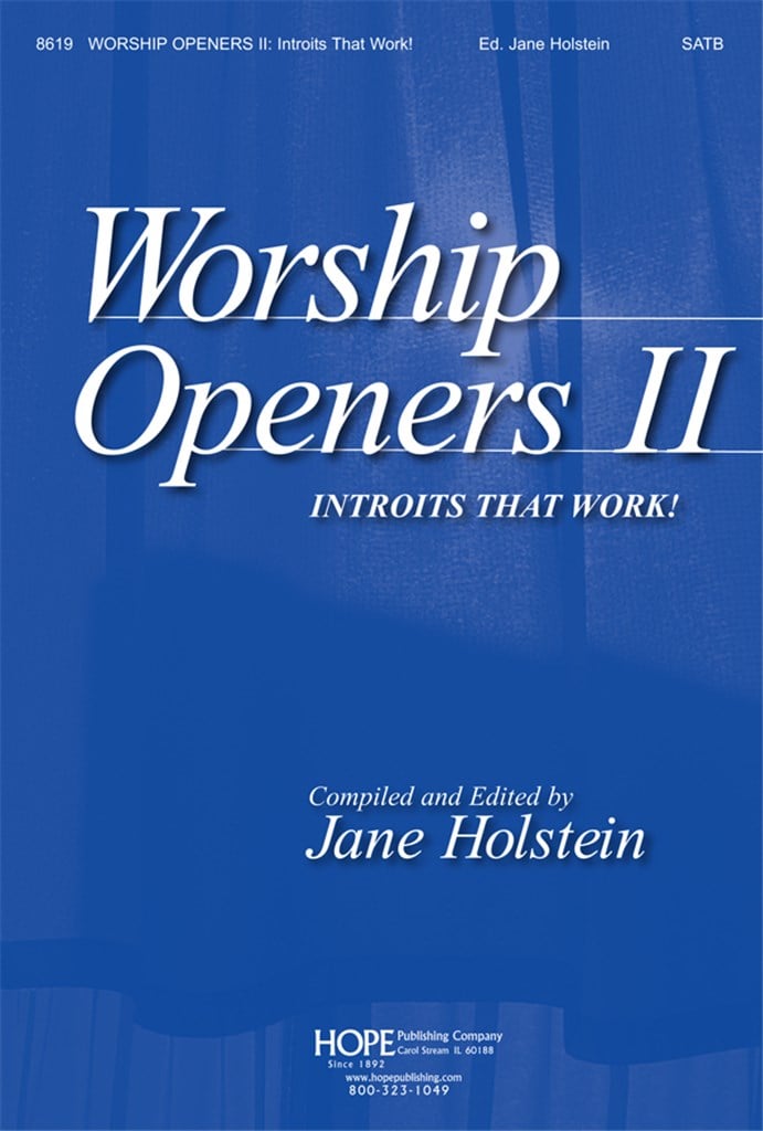 Worship Openers II: Introits That Work!