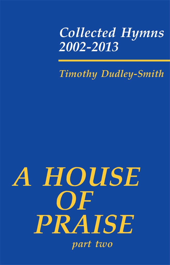 A House Of Praise - Part Two