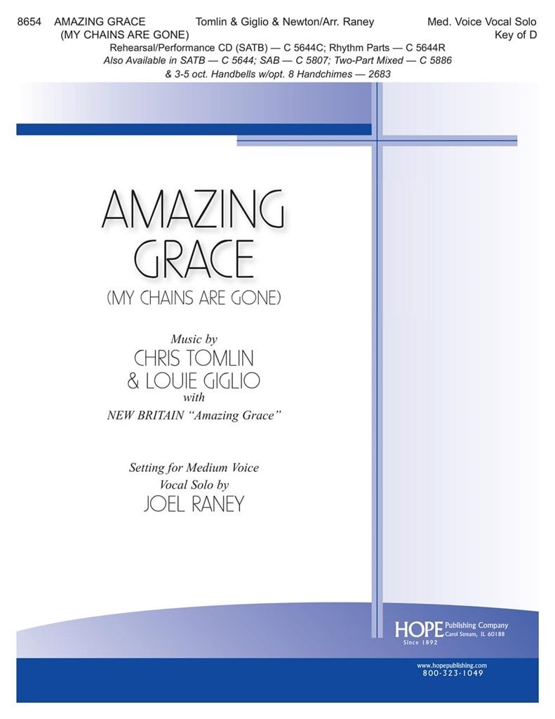 Amazing Grace (My Chains are Gone)