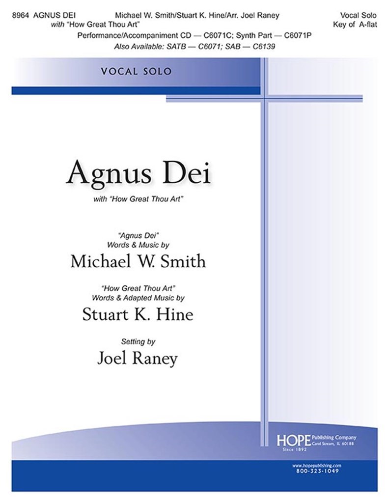 Agnus Dei with How Great Thou Art