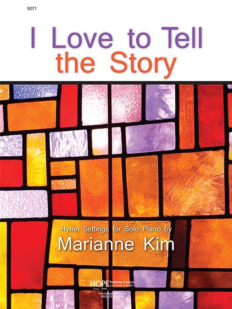 I Love To Tell the Story