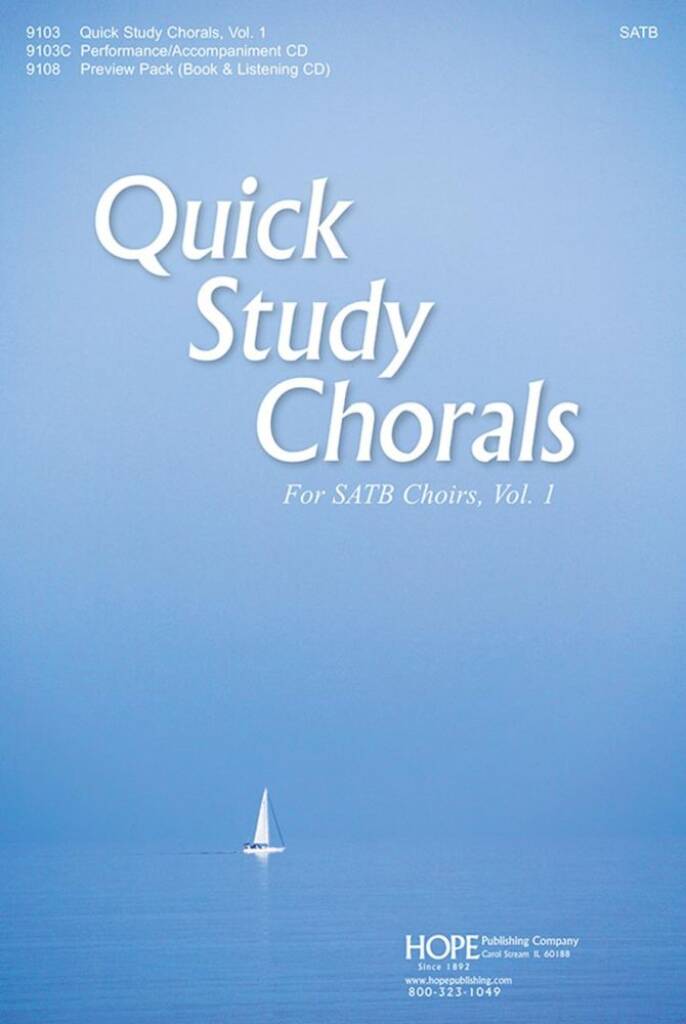 Quick Study Chorals for SATB Choirs, Vol. 1