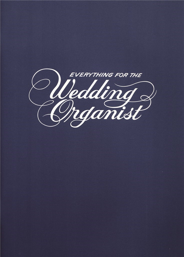Everything for the Wedding Organist