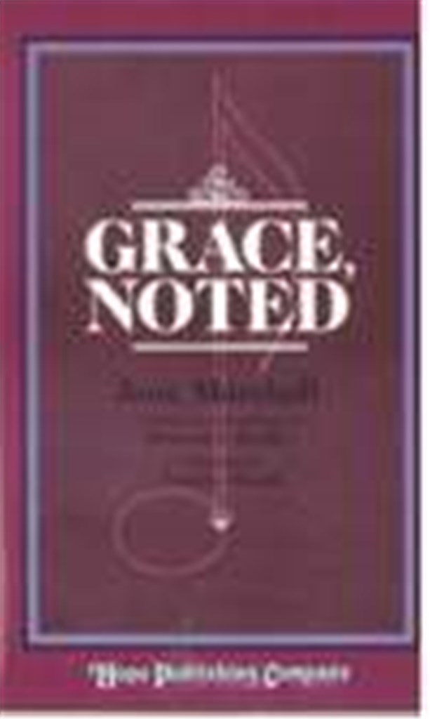 Grace, Noted