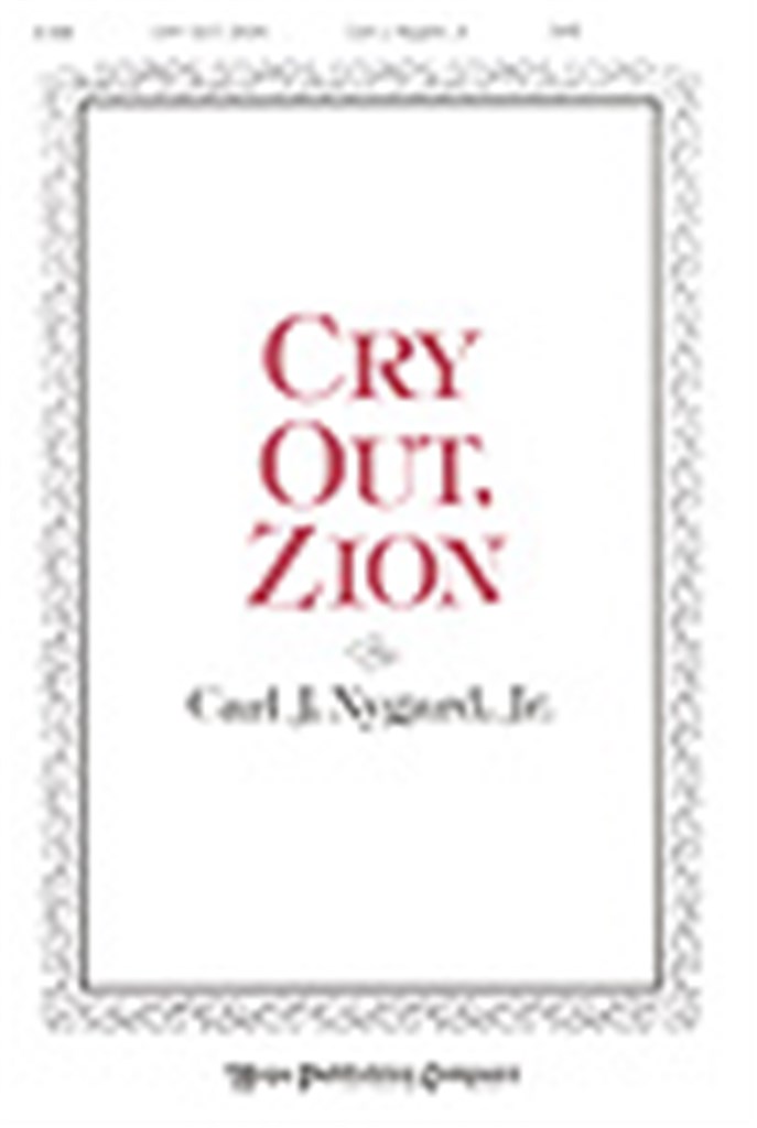Cry Out, Zion