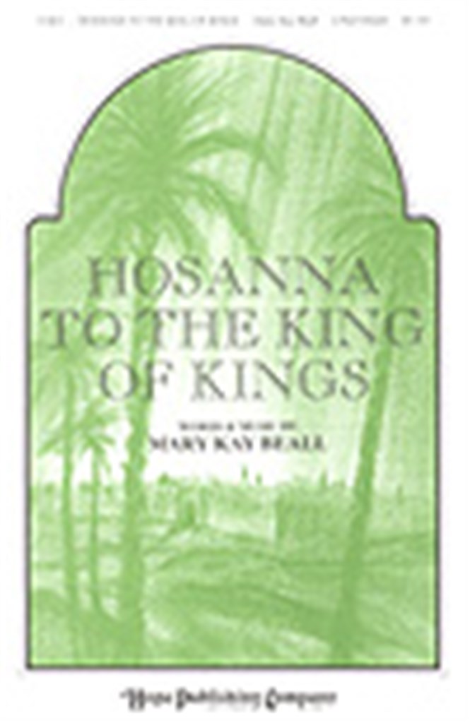 Hosanna to the King of Kings