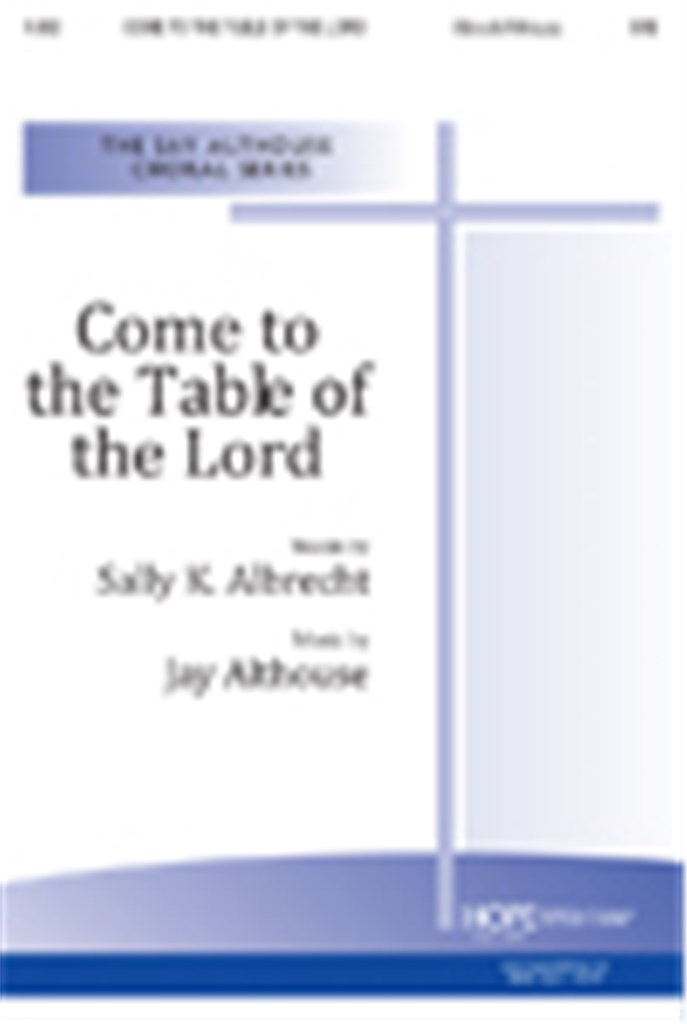 Come to the Table of the Lord