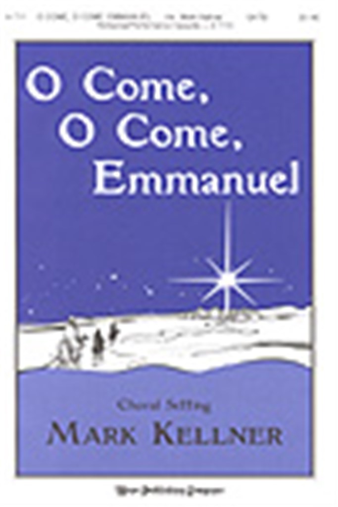 O Come, O Come, Emmanuel
