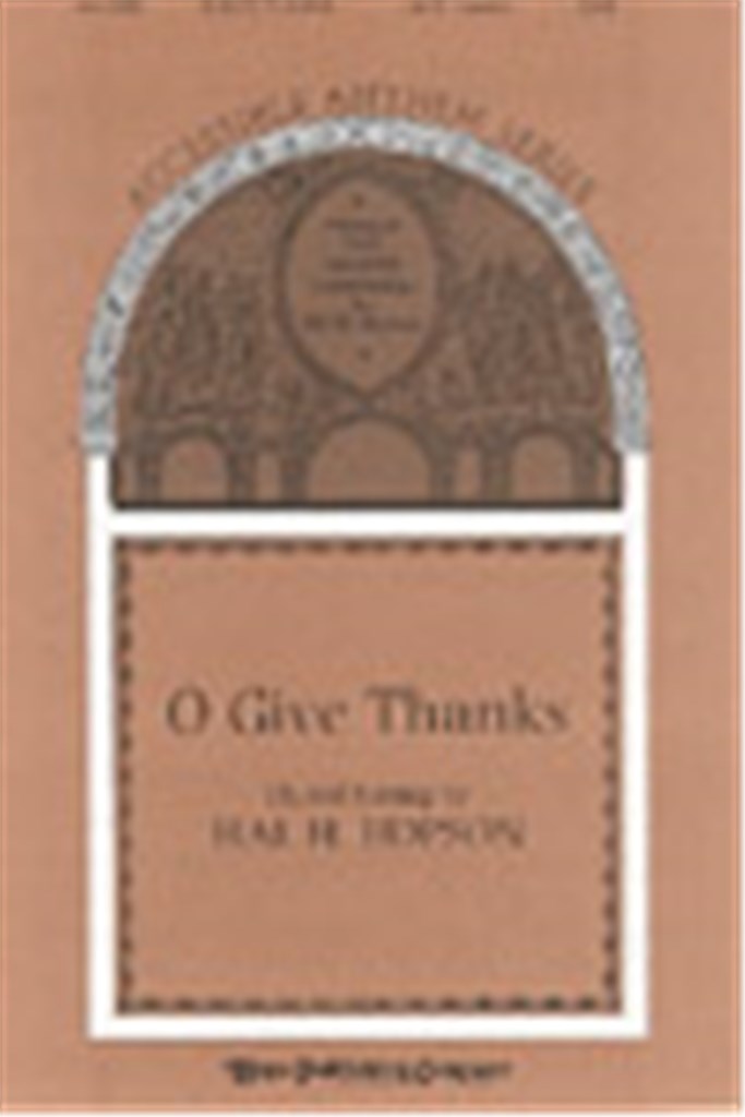 O Give Thanks