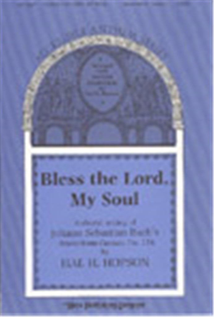 Bless the Lord, My Soul
