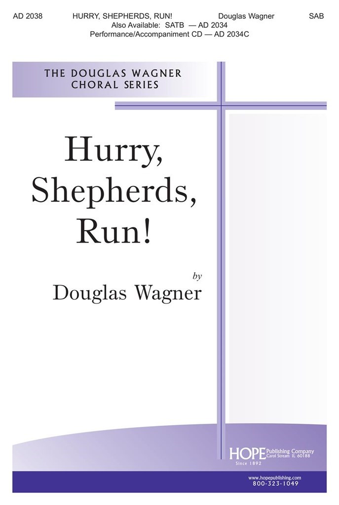 Hurry, Shepherds, Run!