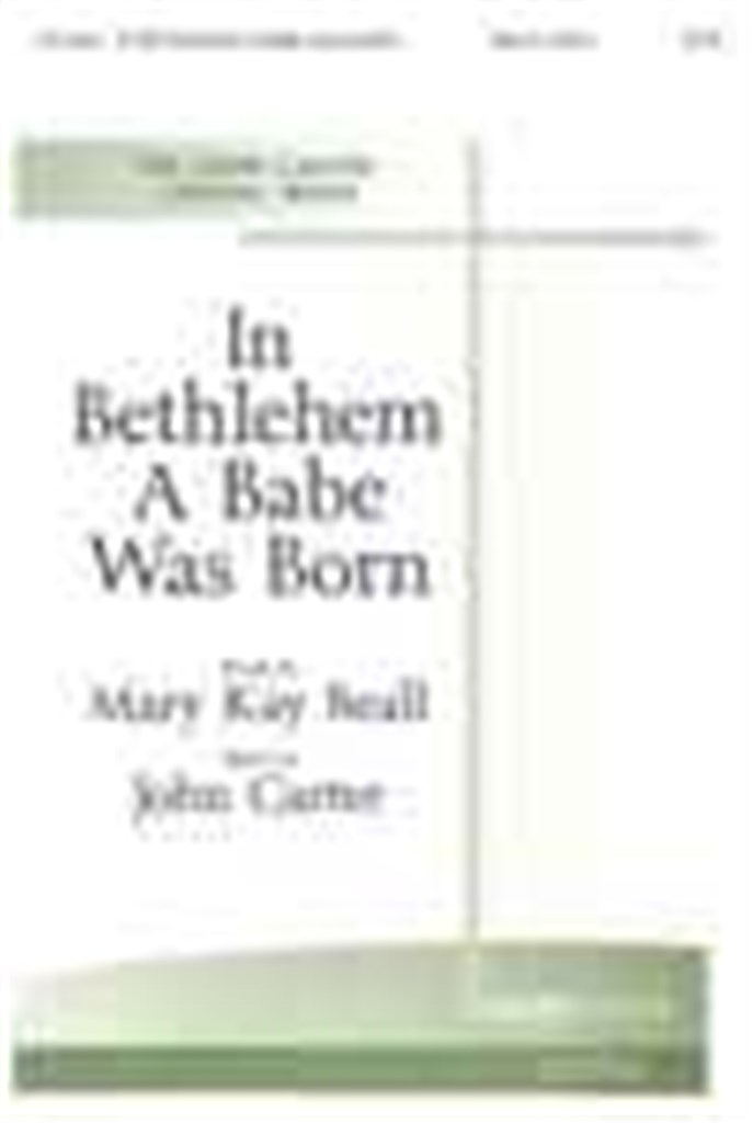 In Bethlehem a Babe was Born