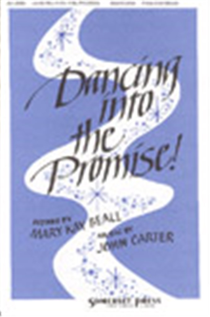 Dancing Into the Promise!