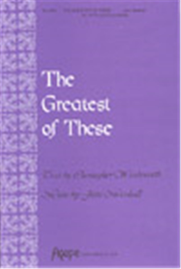 Greatest of These, The