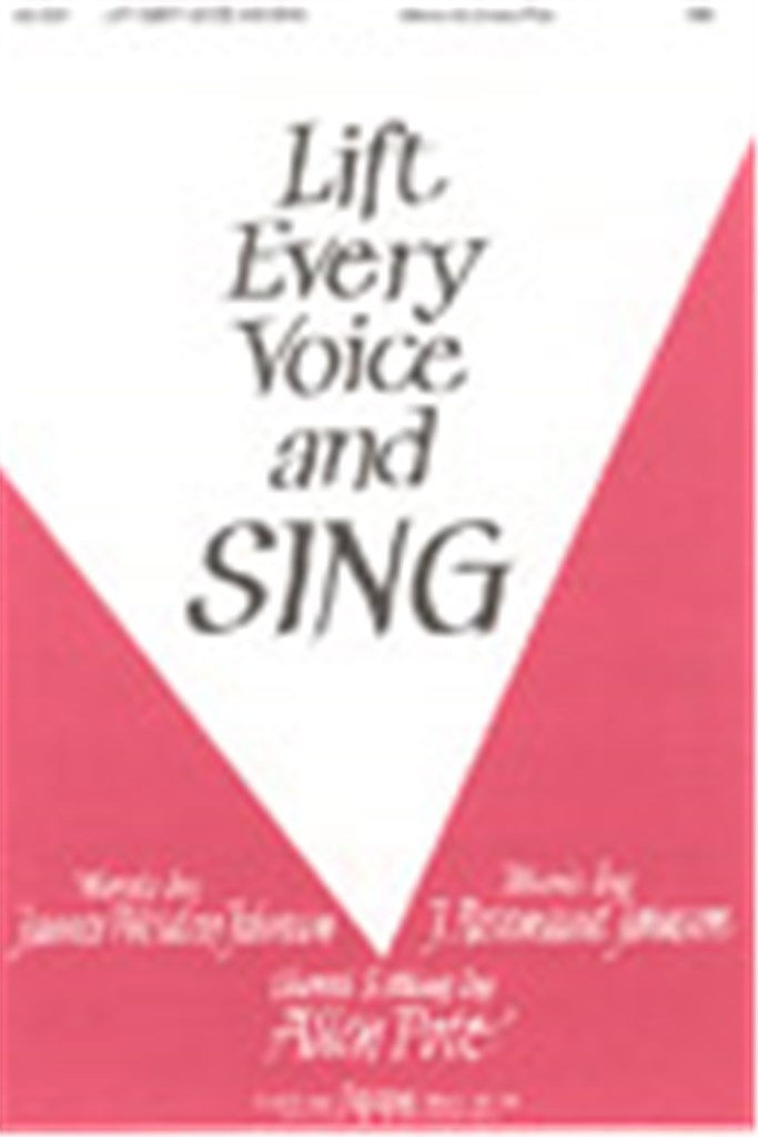 Lift Every Voice and Sing
