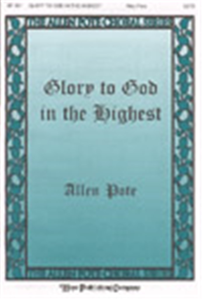 Glory to God In the Highest