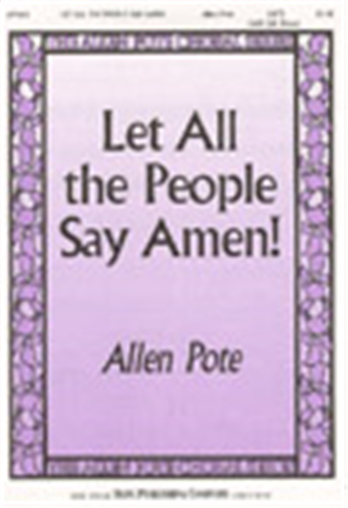 Let All the People Say Amen!