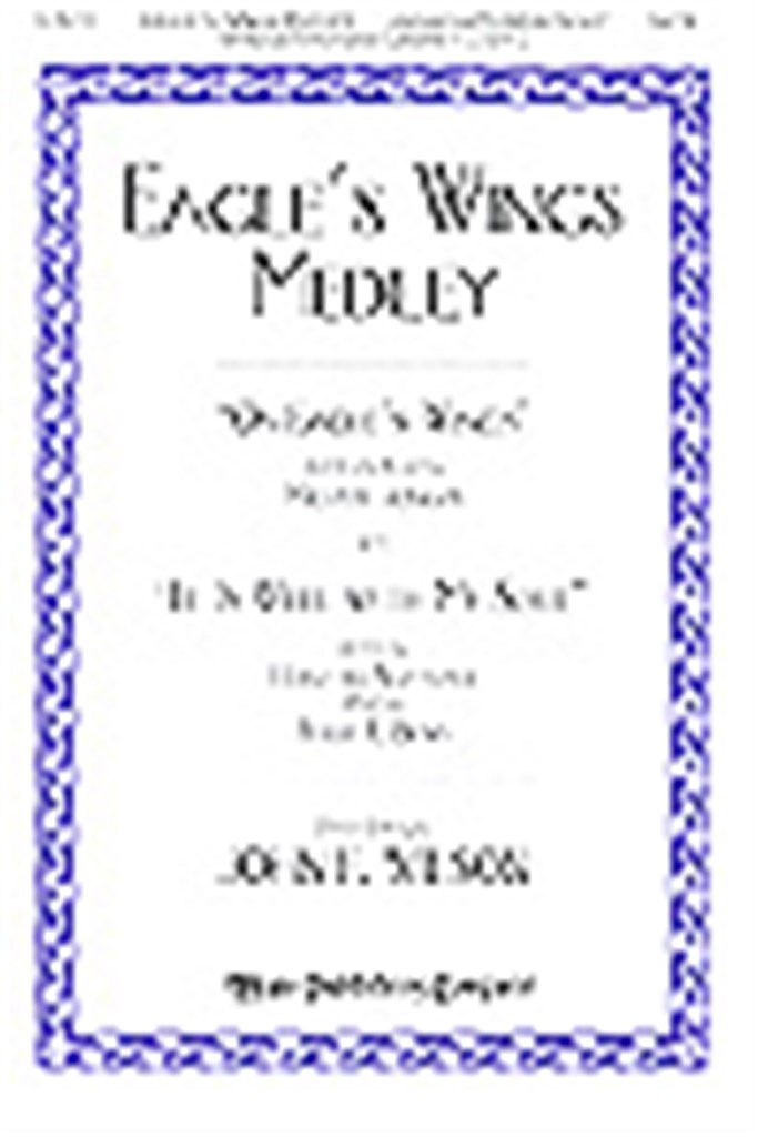 Eagle's Wings Medley