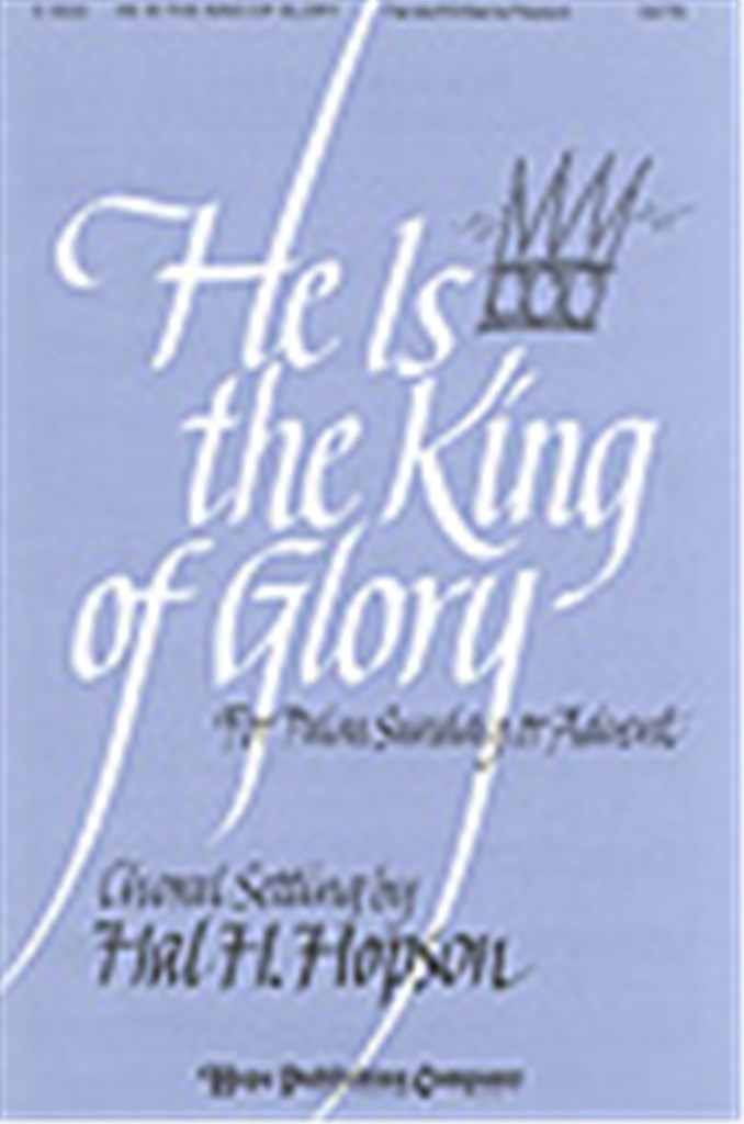He is the King of Glory