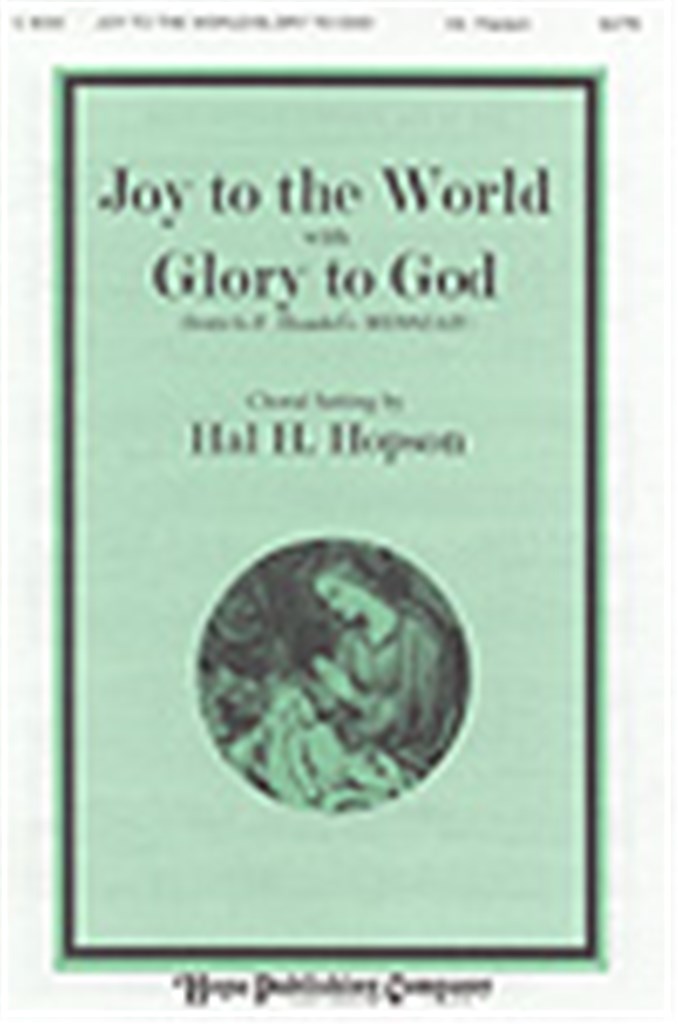 Joy to the World-Glory to God