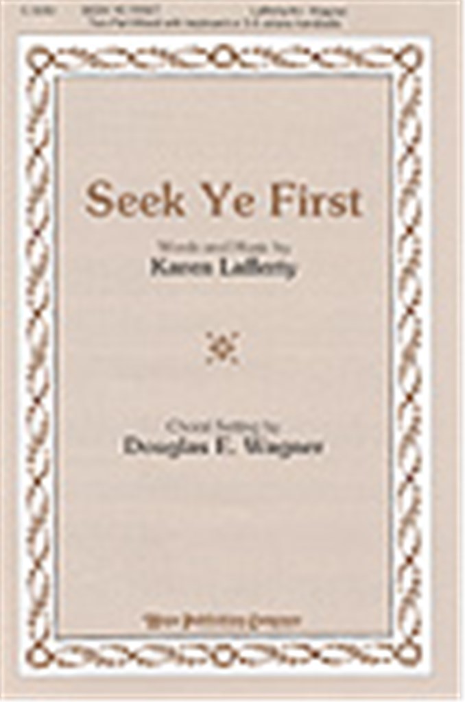 Seek Ye First