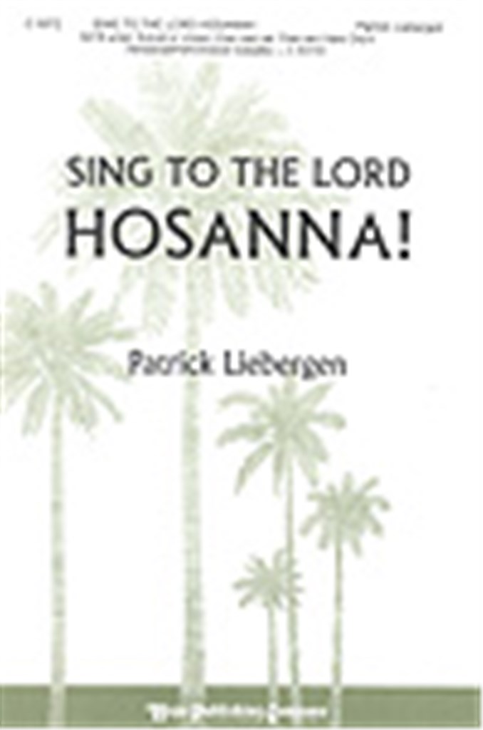 Sing to the Lord Hosanna!
